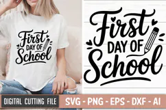 First Day Of School SVG File | Back to School SVG | Teacher Product Image 1