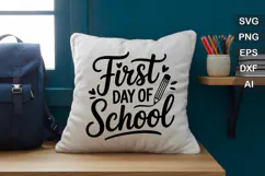 First Day Of School SVG File | Back to School SVG | Teacher Product Image 2
