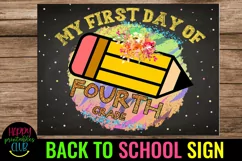 FIRST DAY OF SCHOOL SIGN 