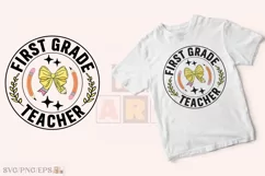 Teacher Frist Grade Coquette Pencil Bow SVG T-shirt Design Product Image 2