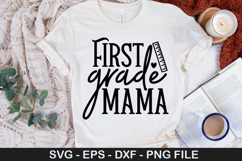 First grade mama SVG - Back to School Design Product Image 1