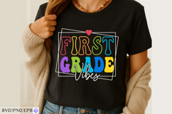 First Grade Vibes SVG Back to School Teacher Shirt Design Product Image 1