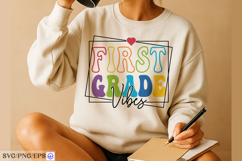 First Grade Vibes SVG Back to School Teacher Shirt Design Product Image 3