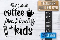 Teacher Quotes SVG | Teacher Design | School Quotes SVG v.2 Product Image 1