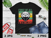 First Of All I&#039;m A Delight Sarcastic Png, Funny Possum Png Product Image 2