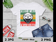 First Of All I&#039;m A Delight Sarcastic Png, Funny Possum Png Product Image 3
