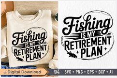 Fishing Is My Retirement Plan SVG, Retirement SVG Product Image 1