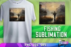 Fishing Sublimation | T-Shirt Design | PNG File| Fishing PNG Product Image 1