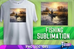 Fishing Sublimation | T-Shirt Design | PNG File| Fishing PNG Product Image 1