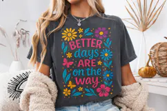 Better Days Are On The Way PNG, Positive, Inspirational PNG Product Image 1