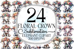 Floral Crown Elephant Sublimation - Clipart Bundle Product Image 1