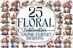 Floral Gnome Sublimation - Clipart PNG Bundle Product Image 1