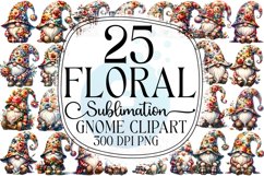 Floral Gnome Sublimation - Clipart PNG Bundle Product Image 1