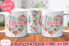 Mom mug wrap PNG| Mother's day sublimation design for mugs Product Image 1