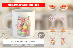Floral Mother Day Tea Mug Wrap Product Image 1