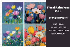 Floral Raindrops Digital Paper Vol.2, 40 PNG &amp; JPEG Product Image 1