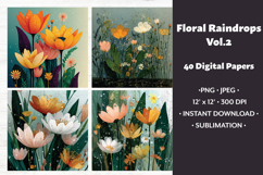 Floral Raindrops Digital Paper Vol.3, 40 PNG &amp; JPEG Product Image 1