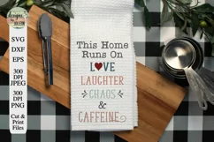 This Home Runs On Love Laughter Chaos and Caffeine Product Image 4
