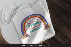 Rainbow & Every Little Thing is Gonna Be Alright Quote Product Image 1