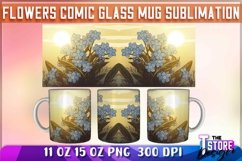 Flowers Comic Mug Sublimation | 11 oz 15 oz Mug Sublimation Product Image 1