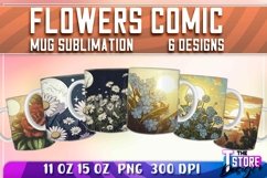 Flowers Comic Mug Sublimation | 11 oz 15 oz Mug Sublimation Product Image 1