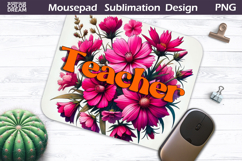 Teacher Flowers MousePad |Teacher Mouse Pad Sublimation Product Image 1
