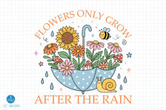 Flowers Only Grow After the Rain PNG Product Image 1