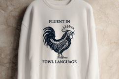 Funny Rooster Skeleton SVG - Fluent In Fowl Language PNG Product Image 2