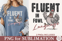 Fluent in Fowl Language Png Product Image 2