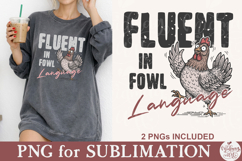 Fluent in Fowl Language Png Product Image 3