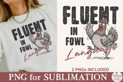 Fluent in Fowl Language Png Product Image 4