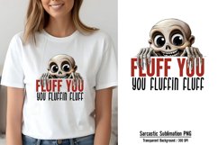 Funny Cat Quotes Sublimation, Very busy PNG Product Image 1