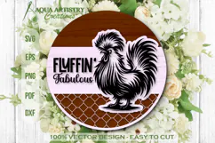 Fluffin' Fabulous Funny Chicken Round Sign Laser Cut SVG Product Image 1