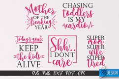 Sarcastic Mom SVG Bundle|Sassy Quotes SVG Design|Mum SVG v.1 Product Image 4