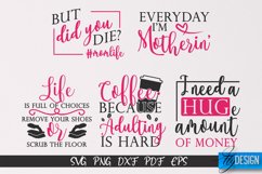 Sarcastic Mom SVG Bundle|Sassy Quotes SVG Design|Mum SVG v.1 Product Image 6