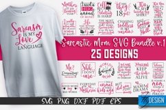 Sarcastic Mom SVG Bundle|Sassy Quotes SVG Design|Mum SVG v.1 Product Image 1