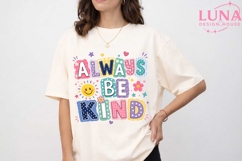 Always Be Kind PNG, Kindness Sublimation Design, Inspiration Product Image 5