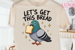 Let's Get This Bread Pigeon PNG, Funny Bird Clipart, Meme PN Product Image 2
