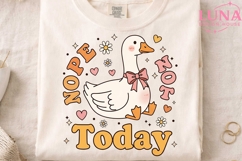 Nope Not Today Cute Goose PNG, Funny Duck Clipart, Sarcastic Product Image 4
