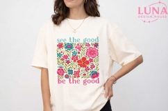 See The Good Be The Good PNG, Floral Quote PNG, Wildflower P Product Image 5
