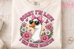 Funny Goose Dilly Dallying PNG, Sorry I'm Late PNG, Sassy Go Product Image 3