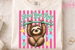 Cute Sloth Slow Your Roll PNG, Funny Sloth Clipart, Sloth PN Product Image 3