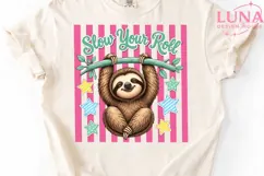 Cute Sloth Slow Your Roll PNG, Funny Sloth Clipart, Sloth PN Product Image 4