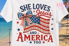 She Loves Jesus and America Too PNG, Patriotic Christian PNG Product Image 5
