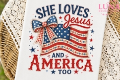 She Loves Jesus and America Too PNG, Patriotic Christian PNG Product Image 7