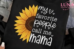 Sunflower Mama Quote PNG, My Favorite People Call Me Mama PN Product Image 2