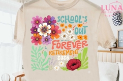 School's Out Forever Retirement 2026 PNG, Teacher Retirement Product Image 1