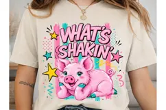 What's Shakin' Pig PNG Shirt Design Product Image 2