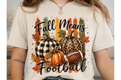 Fall Means Football PNG Sublimation Desi Product Image 2