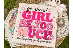 Go Ahead Girl Boss Much PNG Sublimation Product Image 2